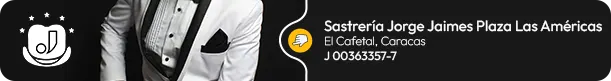 Sastrería Jorge Jaimes Plaza Las Américas en Sastrerias, Sastres en Caracas
