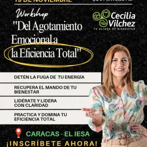 WorkShop Del Agotamiento Emocional a la Eficiencia Total
